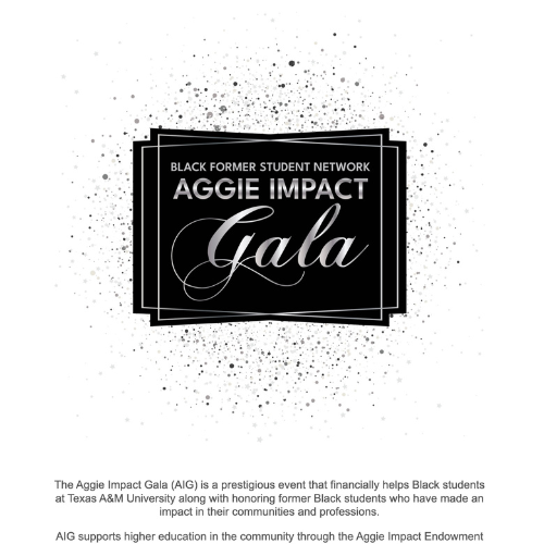 June 2024 - Aggie Impact Gala 2024: Tickets, Tables, Sponsorship Opportunities & Nominations